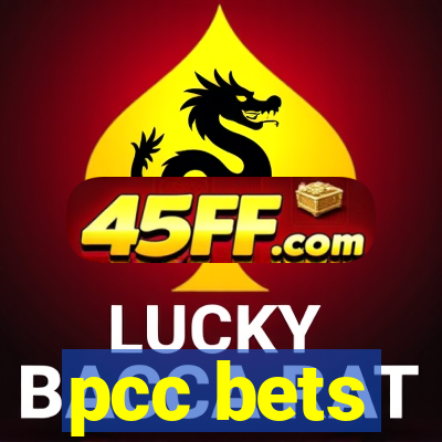 pcc bets
